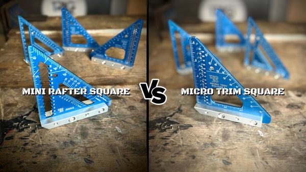 Micro Trim Square vs Mini Rafter Square